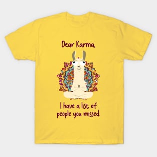 Dear Karma T-Shirt